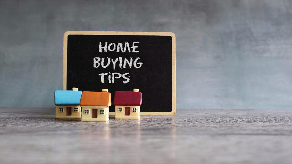 Home buying tips